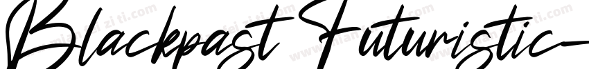Blackpast Futuristic字体转换